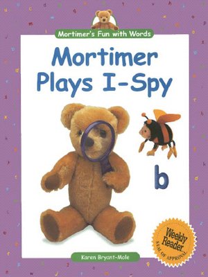 cover image of Mortimer's Fun with Words: Mortimer Plays I-Spy
